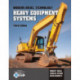 Modern Diesel Technology: Heavy Equipment Systems