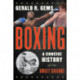 Boxing: A Concise History of the Sweet Science