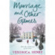 Marriage And Other Games