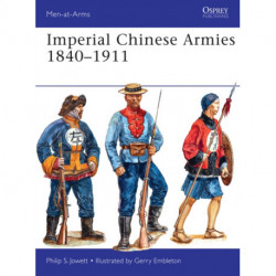 Imperial Chinese Armies 1840–1911