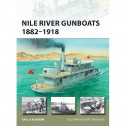 Nile River Gunboats 1882–1918