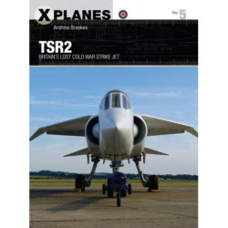 TSR2: Britain's lost Cold War strike jet
