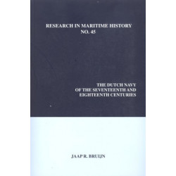 The Dutch Navy of the Seventeenth and Eighteenth Centuries