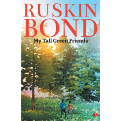 My Tall Green Friends