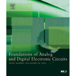 Foundations of Analog and Digital Electronic Circuits
