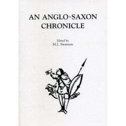 An Anglo-Saxon Chronicle