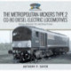 The Metropolitan-Vickers Type 2 Co-Bo Diesel-Electric Locomotives: From Design to Destruction