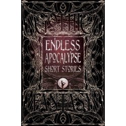 Endless Apocalypse Short Stories