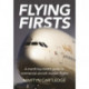 Flying Firsts: A month-by-month guide to commercial aircraft maiden flights