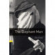 Oxford Bookworms Library: Level 1: The Elephant Man
