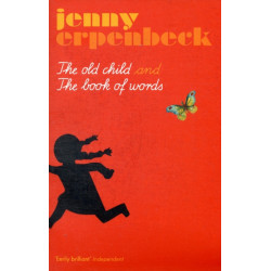 The Old Child And The Book Of Words