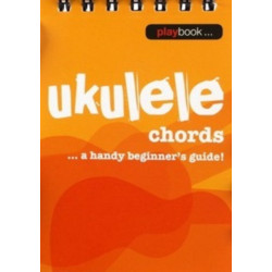 Music Flipbook Ukulele Chords: Ukulele Chords - A Handy Beginner s Guide]