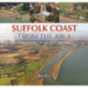 Suffolk Coast from the Air: The Ever-Changing Shore