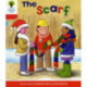 Oxford Reading Tree: Level 4: More Stories B: The Scarf
