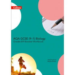AQA GCSE (9–1) Biology Achieve Grade 8–9 Workbook
