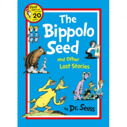 The Bippolo Seed and Other Lost Stories