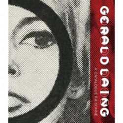Gerald Laing: A Catalogue Raisonne