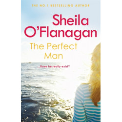 The Perfect Man: Let the -1 bestselling author take you on a life-changing journey …