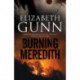 Burning Meredith