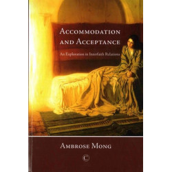 Accommodation and Acceptance: An Exploration in Interfaith Relations