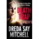 Death Trap: from the bestselling and critically-acclaimed author of Spare Room