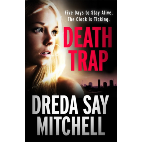 Death Trap: from the bestselling and critically-acclaimed author of Spare Room