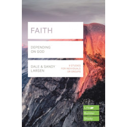 Faith (Lifebuilder Study Guides): Depending on God