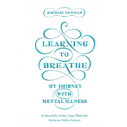 Learning to Breathe: My Journey With Mental Illness
