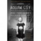 Hollow City: The Second Novel of Miss Peregrine's Peculiar Children