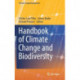 Handbook of Climate Change and Biodiversity