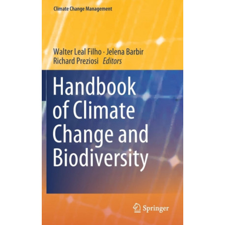 Handbook of Climate Change and Biodiversity
