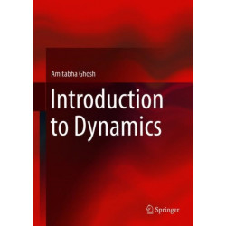 Introduction to Dynamics