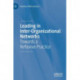 Leading in Inter-Organizational Networks: Towards a Reflexive Practice