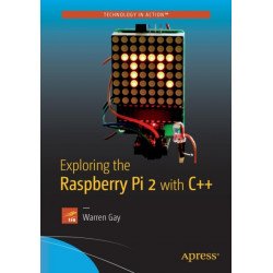 Exploring the Raspberry Pi 2 with C++