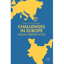 Challenges in Europe: Indian Perspectives
