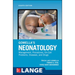 Gomella's Neonatology, Eighth Edition
