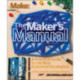 Maker's Manual, The