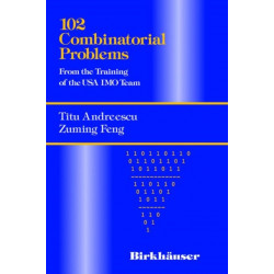 102 Combinatorial Problems: From the Training of the USA IMO Team