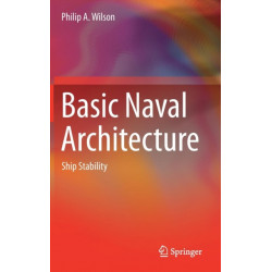 Basic Naval Architecture: Ship Stability