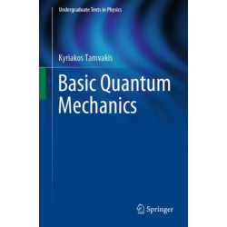 Basic Quantum Mechanics
