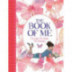The Book of Me: My Life, My Style, My Dreams