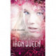 The Iron Queen