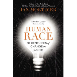 Human Race: 10 Centuries of Change on Earth