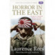 Horror In The East
