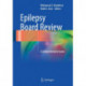 Epilepsy Board Review: A Comprehensive Guide