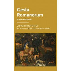 Gesta Romanorum: A New Translation