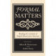 Formal Matters: Reading the Materials of English Renaissance Literature