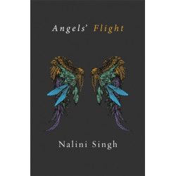 Angels' Flight: A Guild Hunter Collection