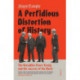 A Perfidious Distortion of History: the Versailles Peace Treaty and the success of the Nazis