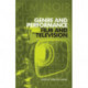 Genre and Performance: Film and Television